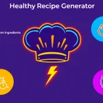 Transform your kitchen routine with our Healthy Recipe Generator - turning your available ingredients into nutritious, personalized meals in minutes.