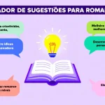 Desbloqueie sua criatividade literária com o Gerador de Sugestões para Romances - transformando suas ideias em histórias cativantes em minutos.