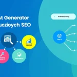 Odkryj potęgę długiego ogona słów kluczowych z naszym Generatorem Słów Kluczowych SEO - zoptymalizuj swoją strategię marketingową w kilka minut!