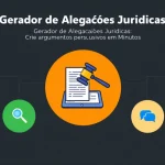 Revolucione sua prática jurídica com o Gerador de Alegações Jurídicas - transforme informações do caso em argumentos persuasivos em questão de minutos.