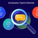 Odkryj potencjał opinii klientów z naszym Analizatorem - przekształć feedback w cenne spostrzeżenia biznesowe w mgnieniu oka.