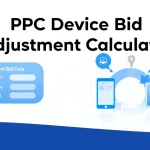 Master your PPC campaign optimization across devices with our comprehensive Device Bid Adjustment Calculator - turning complex performance data into strategic bid adjustments.