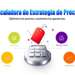 Optimiza tu estrategia de precios con nuestra Calculadora de Estrategia de Precios: la herramienta esencial para maximizar la rentabilidad y competitividad de tu negocio.