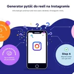 Zwiększ zaangażowanie na Instagramie dzięki naszemu Generatorowi pytań do reeli - twórz angażujące treści w mgnieniu oka!