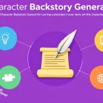 Unleash your creativity with our Character Backstory Generator - craft compelling histories for your characters in minutes, enhancing your storytelling across all mediums.