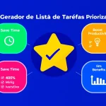 Transforme sua produtividade com o Gerador de Lista de Tarefas Priorizada - organize, priorize e alcance seus objetivos com eficiência.