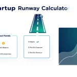 Master your startup's financial future with our Startup Runway Calculator - transforming complex financial data into clear, actionable insights about your company's sustainability.